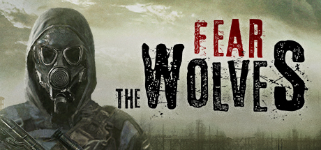 FEAR THE WOLVES (STEAM)